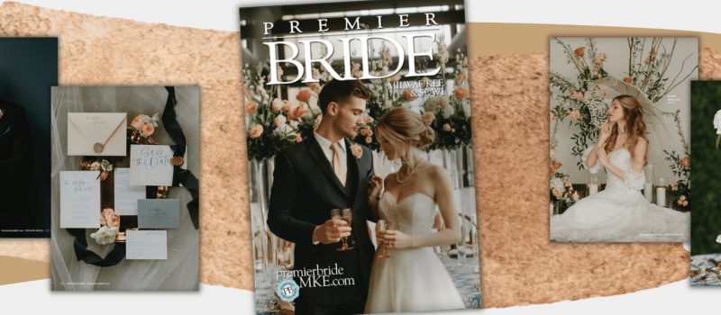 milwaukee-premier-bride-2022-magazine-cover